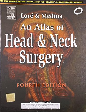 An Atlas of Head & Neck Surgery, 4ed